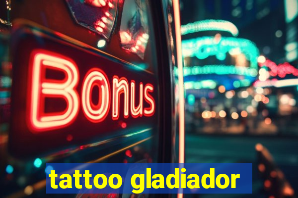 tattoo gladiador